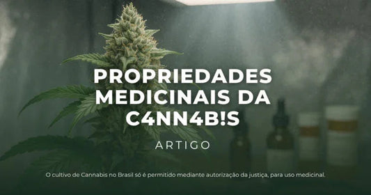 Cannabis Medicinal: Compostos Terapêuticos.